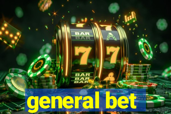 general bet